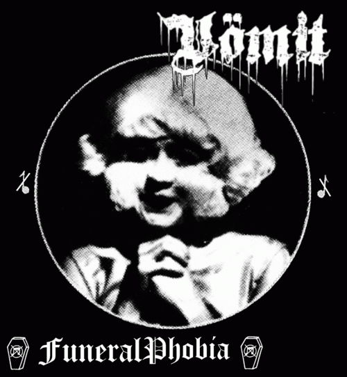 FuneralPhobia : FuneralPhobia - Vömit